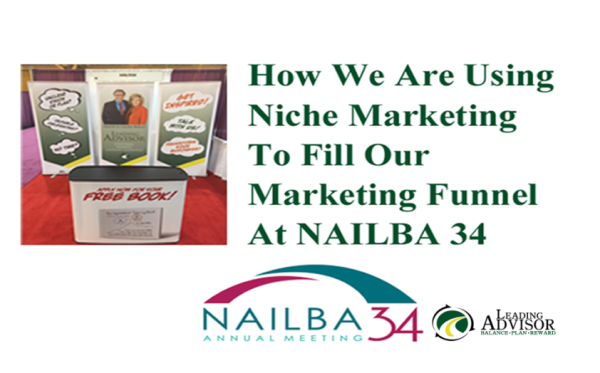 How We Are Using Niche Marketing To Fill Our Marketing Funnel At NAILBA 34