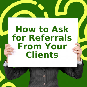 More Referrals