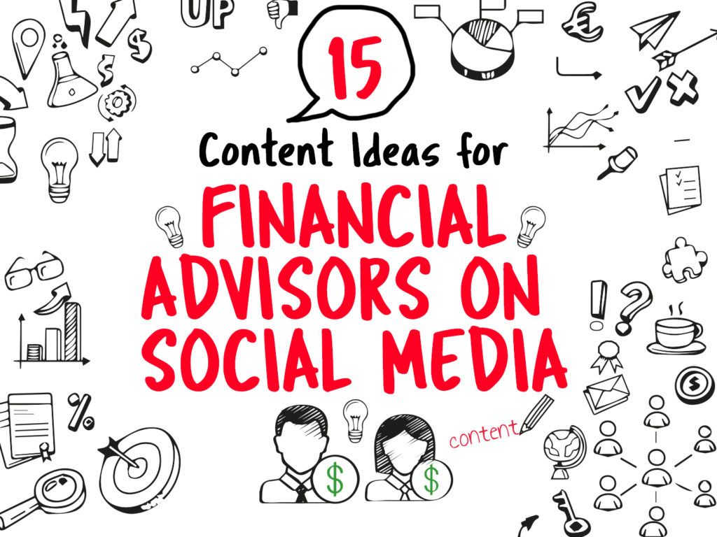 content ideas for financial advisors