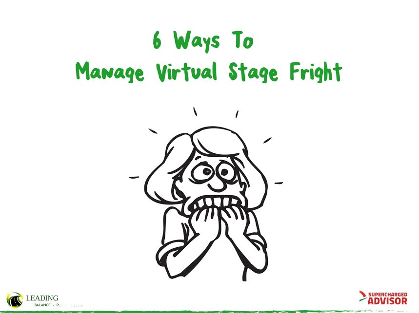 6 ways to manage virtual stage fright