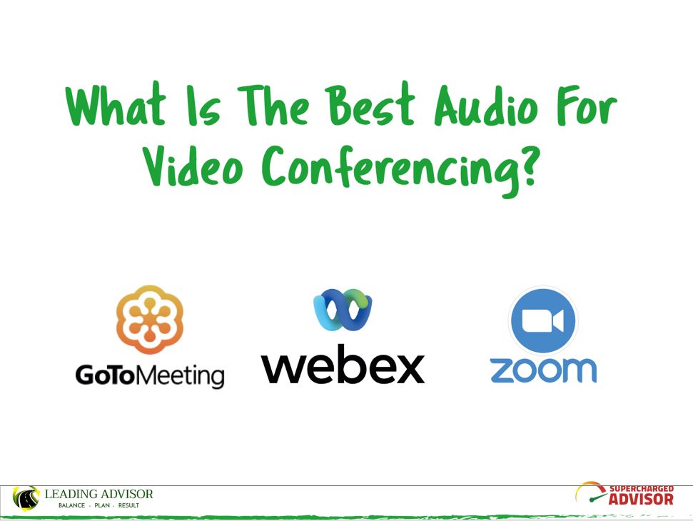 The Best Audio For Video Conferencing