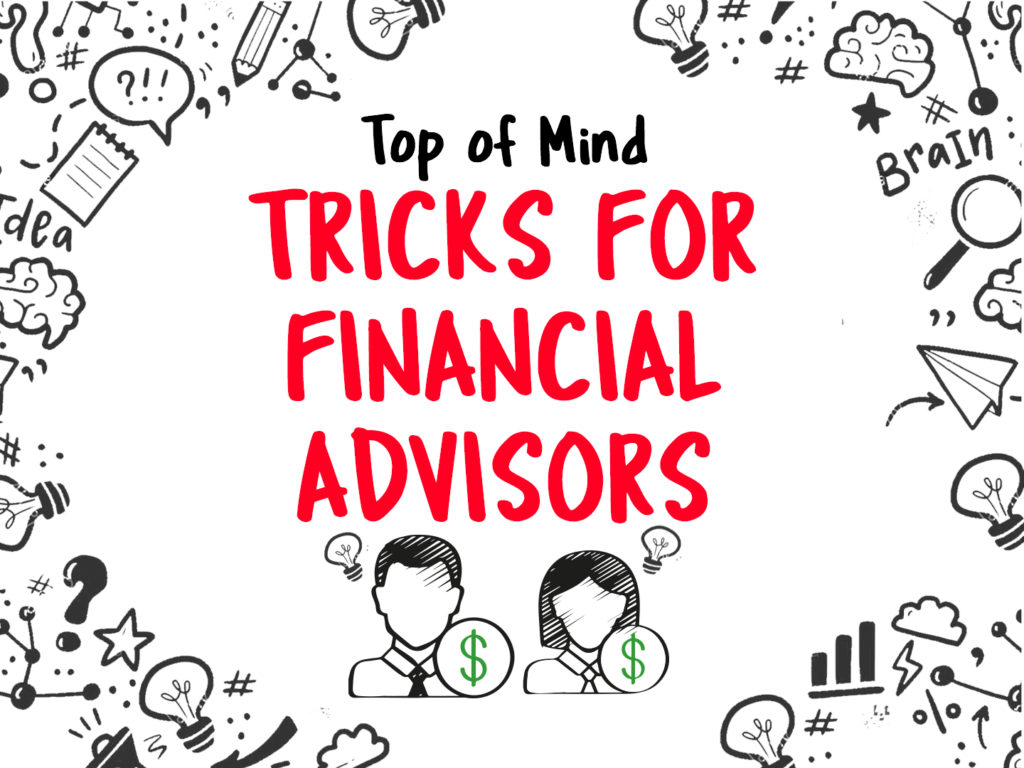 tricks for advisors