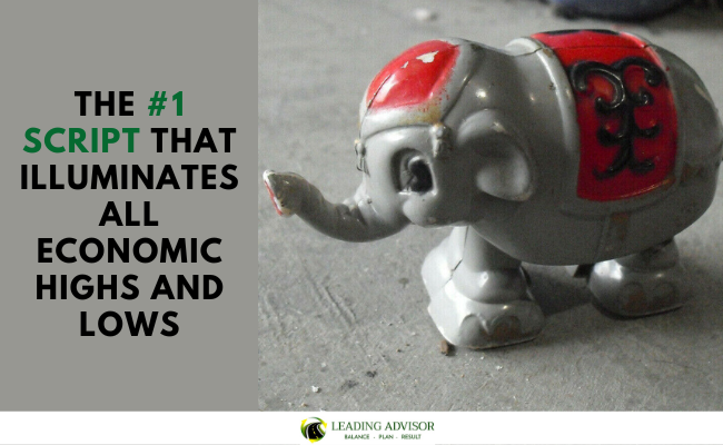 The #1 Script That Illuminates All Economic Highs And Lows