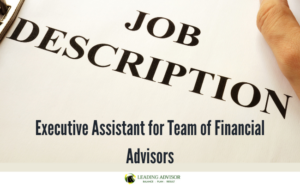 Executive Assistant for Team of Financial Advisors
