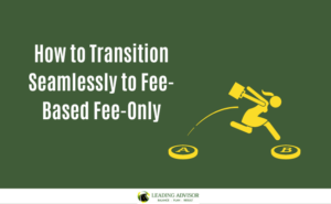 transition to fee based fee only